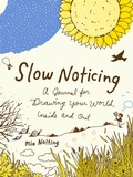 Cover: Slow Noticing - Tarcherperigee