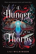 Cover: A Hunger of Thorns - Delacorte Press