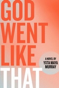 Cover: God Went Like That - Northwestern University Press
