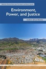 Cover: Environment, Power, and Justice - Ohio University Press