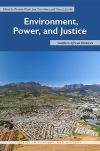 Abbildung von: Environment, Power, and Justice - Ohio University Press