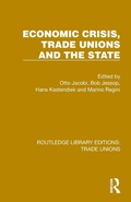Cover: Economic Crisis, Trade Unions and the State - Routledge