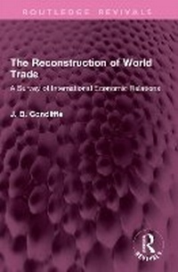 Enlarge image Cover: The Reconstruction of World Trade - Routledge
