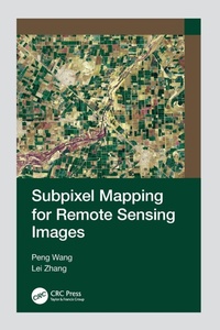 Enlarge image Cover: Subpixel Mapping for Remote Sensing Images - CRC Press