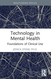 Enlarge image Cover: Technology in Mental Health - Routledge