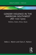 Cover: Gender Violence in the American Southwest (AD 1100-1300) - Routledge
