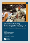 Cover: Smart Manufacturing Technologies for Industry 4.0 - CRC Press