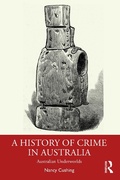 Cover: A History of Crime in Australia - Routledge