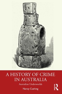 Bild: A History of Crime in Australia - Routledge