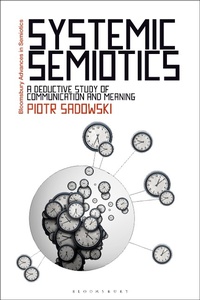 Enlarge image Cover: Systemic Semiotics - Bloomsbury Academic