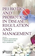 Cover: Prebiotics and Probiotics in Disease Regulation and Management - Wiley-Scrivener