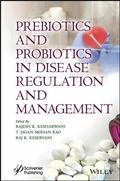 Cover: Prebiotics and Probiotics in Disease Regulation and Management - Wiley