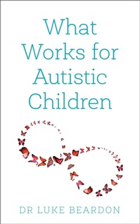Abbildung von: What Works for Autistic Children - Sheldon Press