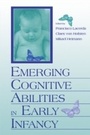Cover: Emerging Cognitive Abilities in Early infancy - Psychology Press Ltd