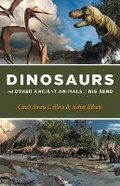 Cover: Dinosaurs and Other Ancient Animals of Big Bend - University of Texas Press