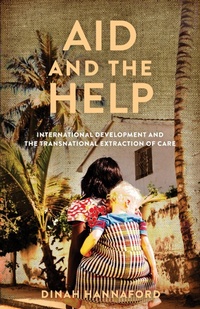 Enlarge image Cover: Aid and the Help - Stanford University Press