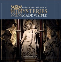 Enlarge image Cover: Mysteries Made Visible - Ignatius Press