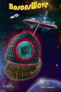 Enlarge image Cover: H2LiftShips - BosonsWave - Indies United Publishing House, LLC