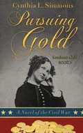 Cover: Pursuing Gold - Elk Lake Publishing Inc
