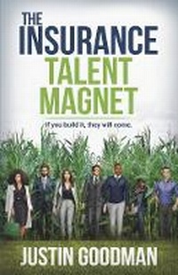 Enlarge image Cover: The Insurance Talent Magnet - Bookbaby