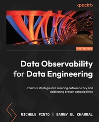Abbildung von: Data Observability for Data Engineering - Packt Publishing