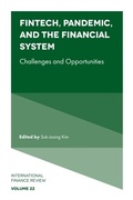 Cover: Fintech, Pandemic, and the Financial System - Emerald Publishing Limited