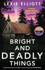 Cover: Bright and Deadly Things - Corvus