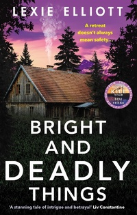 Enlarge image Cover: Bright and Deadly Things - Corvus