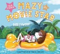 Cover: Mazy the Movie Star - Welbeck Children's Books