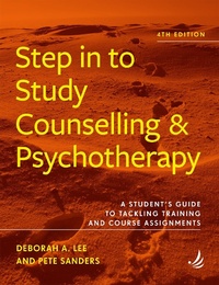Enlarge image Cover: Step in to Study Counselling and Psychotherapy - PCCS Books