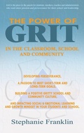 Cover: The Power of Grit in the Classroom, School and Community - Heavenly Realm Publishing