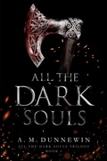 Cover: All the Dark Souls - Dark Hour Press, LLC