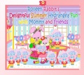 Cover: Rolleen Rabbit's Delightful Summer Hydrangea Fun with Mommy and Friends - Rowena Kong