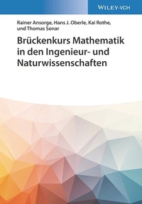 Abbildung von: Brückenkurs Mathematik in den Ingenieur- und Naturwissenschaften - Wiley-VCH