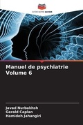 Cover: Manuel de psychiatrie Volume 6 - International Book Market Service Ltd