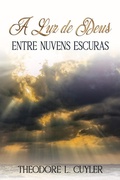 Cover: A Luz de Deus entre Nuvens Escuras - Editora Letras