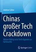 Cover: Chinas gro&szlig;er Tech Crackdown - Springer Gabler