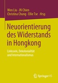 Cover: Neuorientierung des Widerstands in Hongkong - Springer