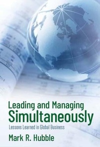 Abbildung von: Leading and Managing Simultaneously - Palmetto Publishing
