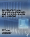 Cover: Electrochemical Sensors, Biosensors and their Biomedical Applications - Academic Press