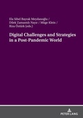 Cover: Digital Challenges and Strategies in a Post-Pandemic World - Peter Lang Verlag