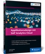 Cover: Applikationsdesign mit SAP Analytics Cloud - SAP PRESS