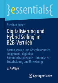 Abbildung von: Digitalisierung und Hybrid Selling im B2B-Vertrieb - Springer Gabler