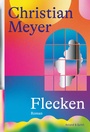 Cover: Flecken - Verlag Voland & Quist
