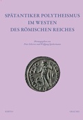Cover: Sp&auml;tantiker Polytheismus im Westen des R&ouml;mischen Reiches - Keryx 6 - Uni-Press Graz