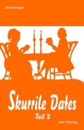 Cover: Skurrile Dates - net-Verlag