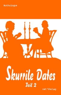 Abbildung von: Skurrile Dates - net-Verlag