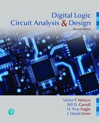 Enlarge image Cover: Digital Logic Circuit Analysis and Design - Pearson