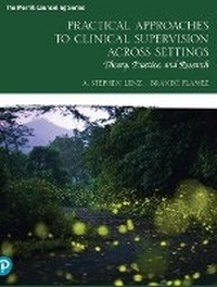 Enlarge image Cover: Practical Approaches to Clinical Supervision Across Settings - Pearson
