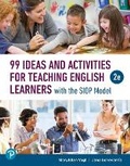 Cover: 99 Ideas and Activities for Teaching English Learners with the Siop Model - Pearson